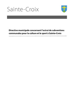 Directive municipale concernant l'octroi de subventions communales pour la culture et le sport à Sainte-Croix